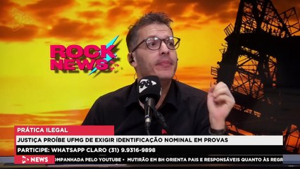 ROCK NEWS | Justiça proíbe UFMG de exigir identificação nominal em provas