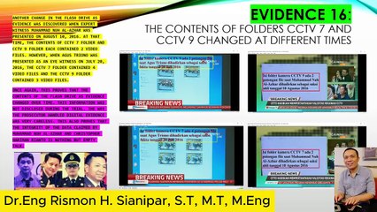 EVIDENCE 16: PROSECUTORS MANIPULATING THE CONTENTS OF FOLDERS CCTV 7 AND CCTV 9 ON THE FLASH DRIVE