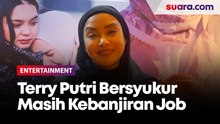 Pulang Ke Indonesia, Terry Putri Bersyukur Masih Kebanjiran Job: Kayak Gak Pernah Ditinggal 6 Bulan