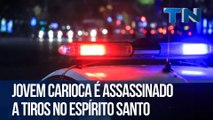 Jovem carioca é assassinado a tiros no Espírito Santo
