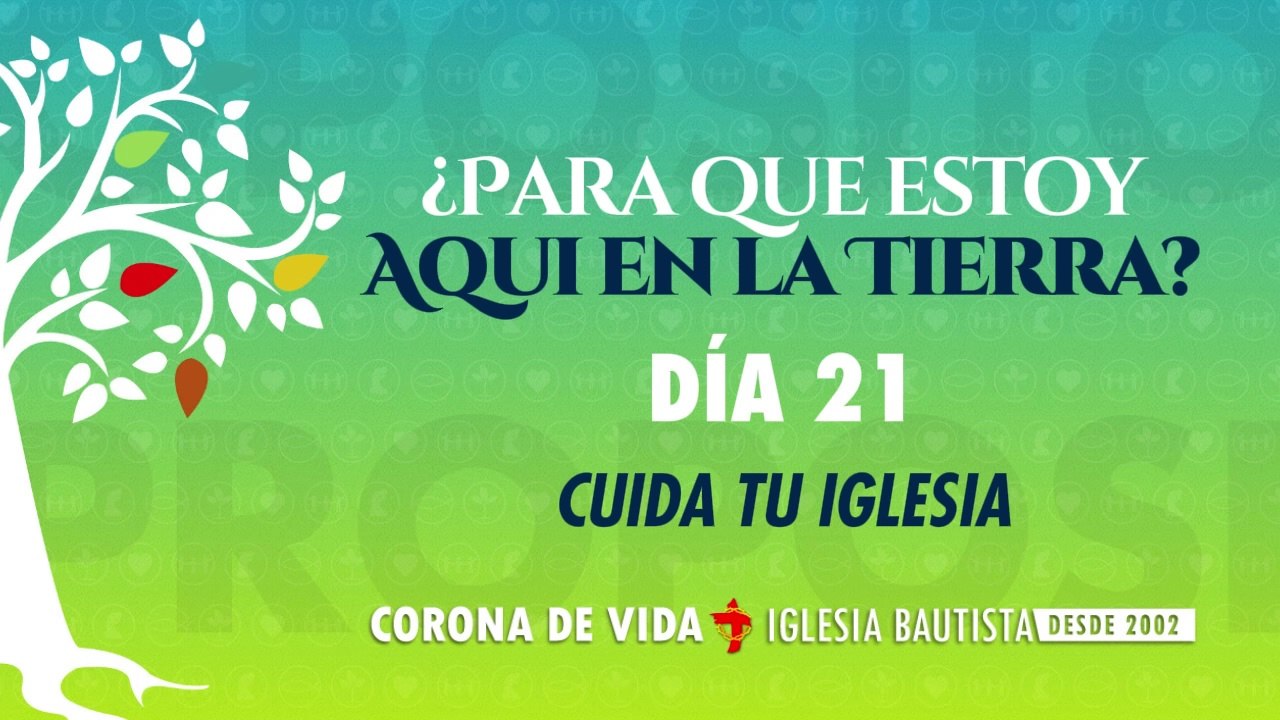 DIA 21 - Una Vida con Propósito - 40DCP