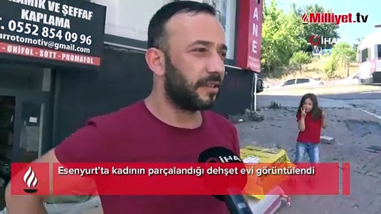 Esenyurt'ta dehşet evi görüntülendi! İş ilanından iletişime geçti, genç kızın cesedini 6 parçaya ayırdı