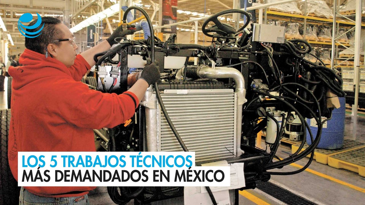 Los 5 trabajos técnicos (y sus salarios) más demandados en México