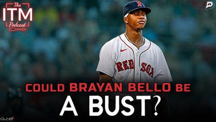 Is Brayan Bello's Potential Lower Than Expected? | ITM Podcast