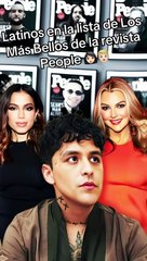 Latinos en la lista de Los Más Bellos de la revista People _♂️ #ForYou #ForYouPage #TikTok #ParaTi #ChristianNodal #RickyMartín #DonOmar #pesoPluma #Anitta #CarínLeón