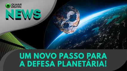 Um novo passo para a defesa planetária! | 12/07/2024 | #OlharDigital