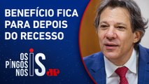 Haddad: “Queremos acabar com desoneração, ela não funcionou”