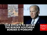 Biden Claims His Policies Have Led To Lower Border Encounters Than When Trump Left Office