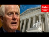 'These Justices Are Not Puppets': Cornyn Accuses Dems Of Manipulating SCOTUS For 'Partisan Gain'