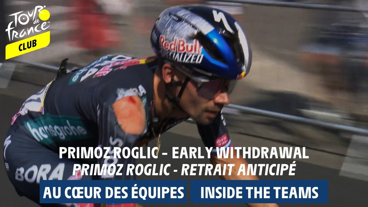 Inside Teams  - Primoz Roglic, early withdrawal