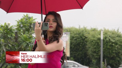 Her Halimle Sev 7. Bölüm Fragmanı | 14 Temmuz Pazar