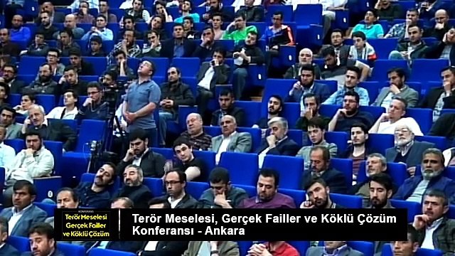 [KONFERANS] TERÖR MESELESİ, GERÇEK FAİLLER VE KÖKLÜ ÇÖZÜM