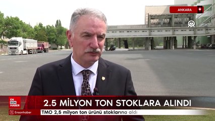 TMO 2,5 milyon ton ürünü stoklarına aldı