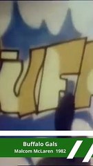 Buffalo Gals - Malcom McLaren  1982  (shorts)