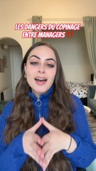 Les dangers du copinage entre managers !