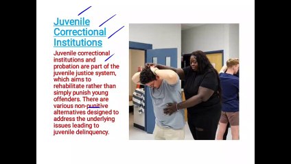 Juvenile Correctional Institutions