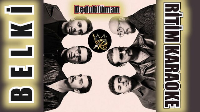 Belki - Dedublüman ✩ Ritim Karaoke Orijinal Trafik (Vahde Türkçe Rock)