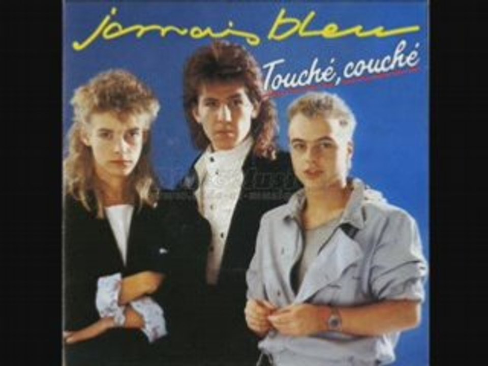 Jamais bleu -touché couché