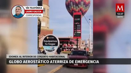 Globo aerostático aterriza de emergencia en Tecámac