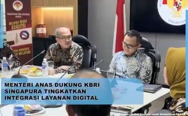 Menteri Anas Dukung KBRI Singapura Tingkatkan Integrasi Layanan Digital