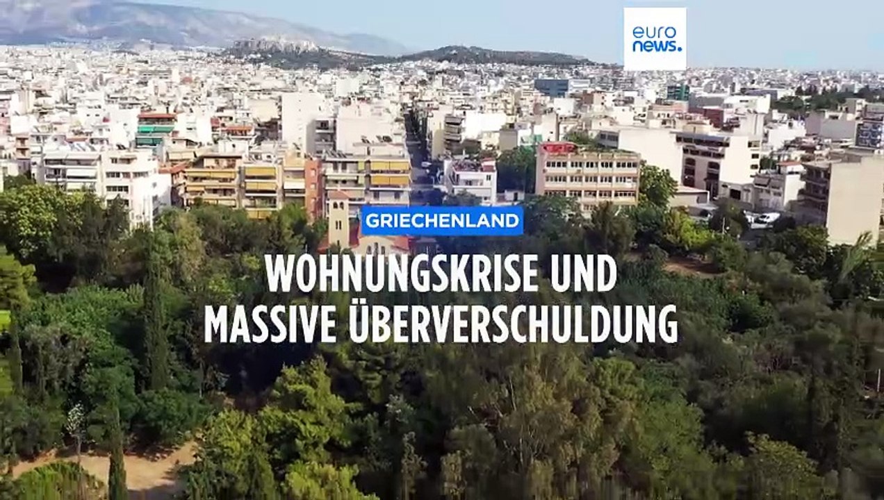 Griechenland: Wohnungskrise und massive Überverschuldung