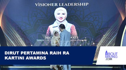 DIRUT PERTAMINA NICKE WIDYAWATI RAIH RA KARTINI AWARDS 2024, INI KATEGORI YANG DICAPAI