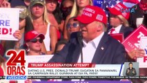 Dating US Pres. Donald Trump, sugatan sa pamamaril sa campaign rally; gunman at isa pa, patay | 24 Oras Weekend