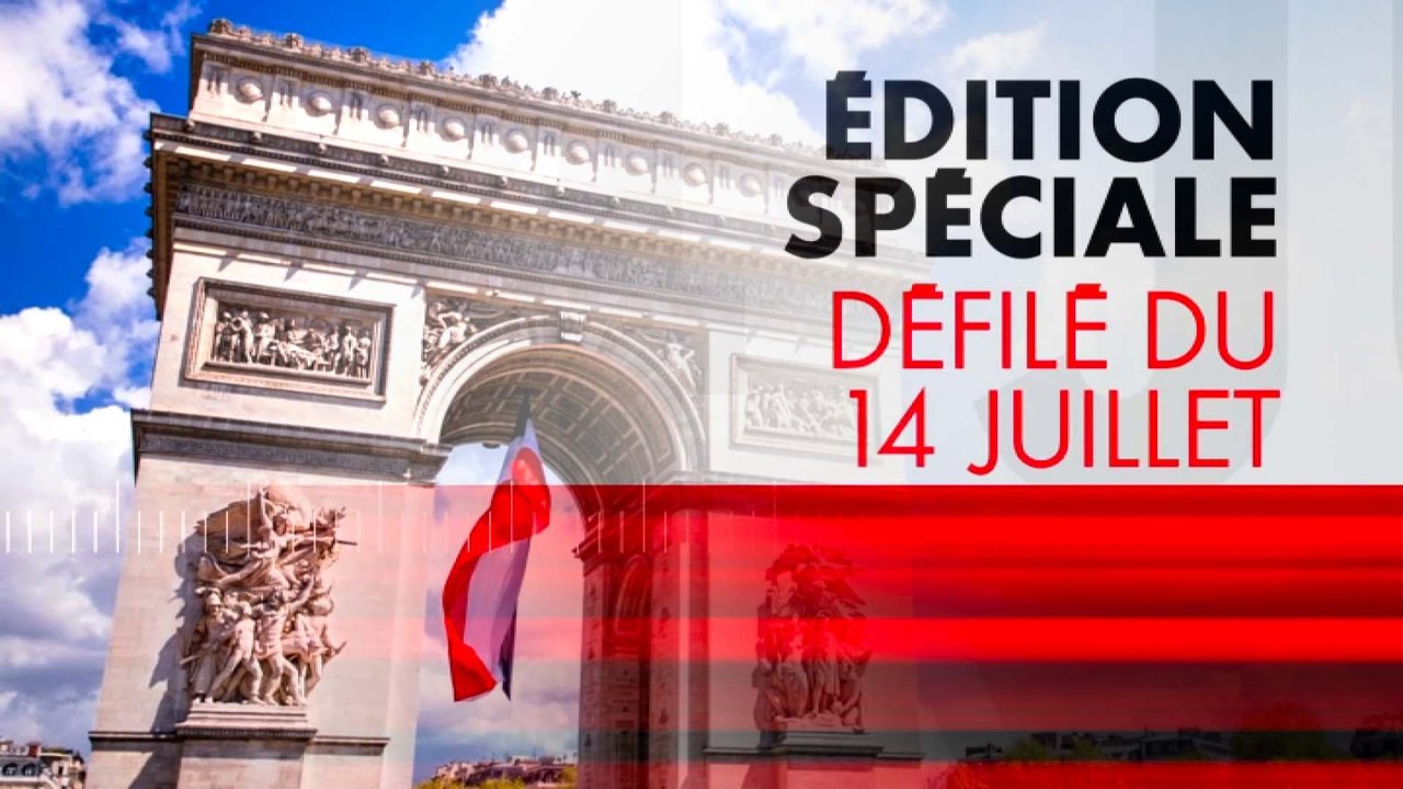 Défilé du 14-Juillet (édition spéciale)