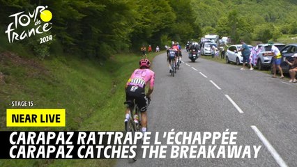 Carapaz catches the breakaway - Stage 15 - Tour de France 2024