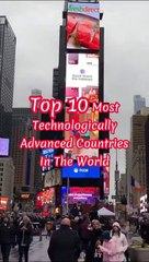 Top 10 Technologically Advanced Countries in the World