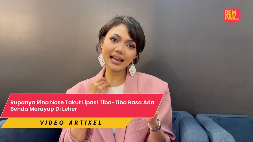 Rupanya Rina Nose Takut Lipas! Tiba-Tiba Rasa Ada Benda Merayap Di ...