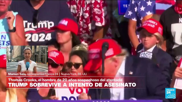 Informe desde Nueva York: Thomas Matthew Crooks, principal sospechoso del atentado contra Trump