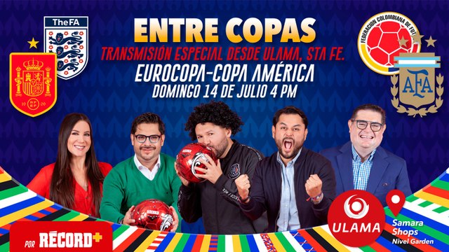 EN VIVO ARGENTINA VS COLOMBIA COPA AMÉRICA / ESPAÑA CAMPEÓN DE LA EUROCOPA | ENTRECOPAS
