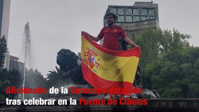 Aficionado de la Eurocopa detenido tras celebrar en la Fuente de Cibeles