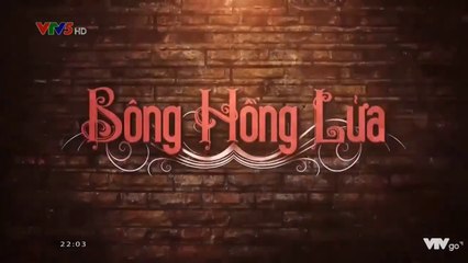Bông hồng lửa Tập 20 phim Thái Lan lồng tiếng VTV