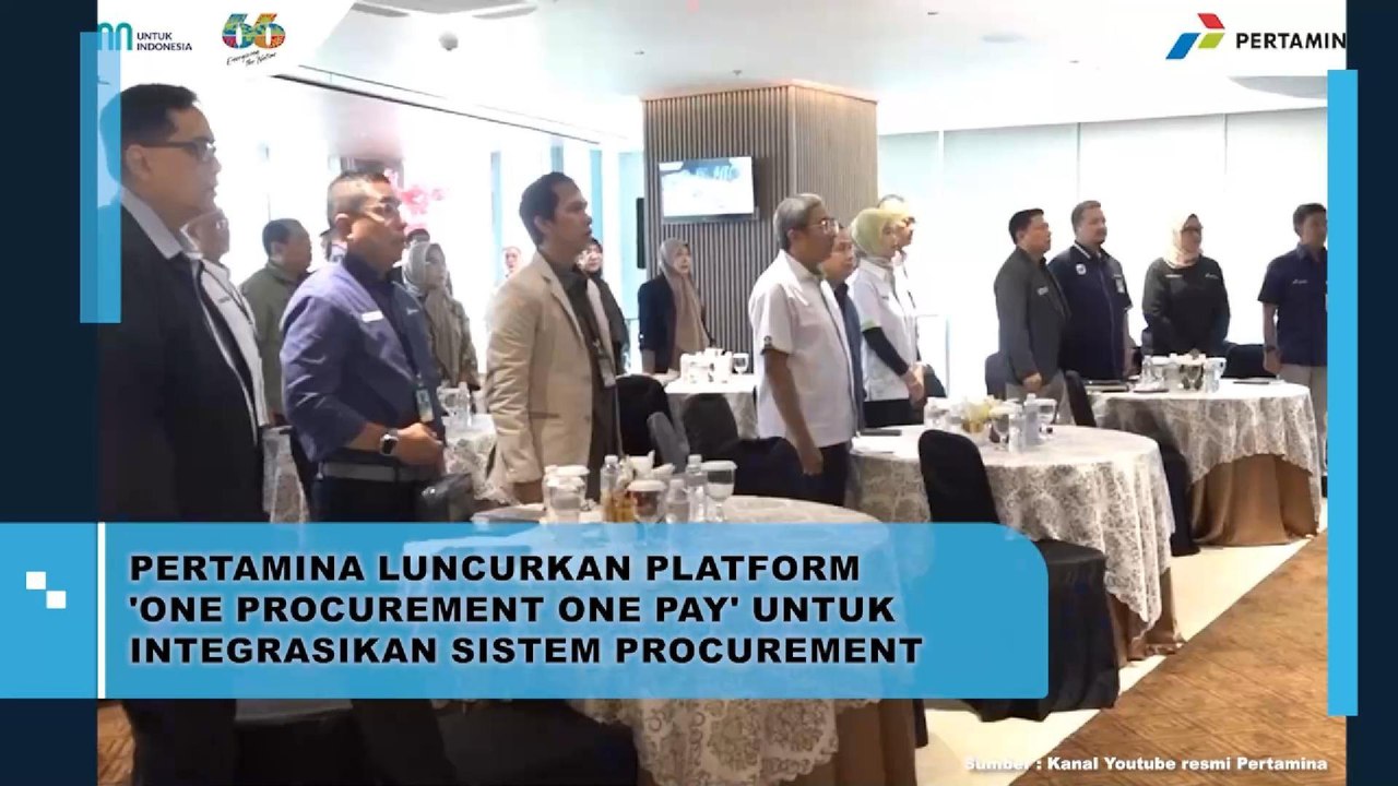 Pertamina Luncurkan Platform 'One Procurement One Pay' Untuk Integrasikan SIstem Procurement