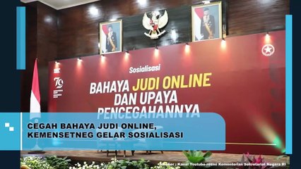 Cegah Bahaya Judi Online, Kemensetneg Gelar Sosialisasi