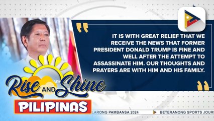 PBBM, nagpaabot ng panalangin para kay Ex-U.S. Pres. Trump