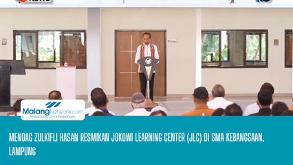 Mendag Zulkifli Hasan Resmikan Jokowi Learning Center (JLC) di SMA Kebangsaan, Lampung