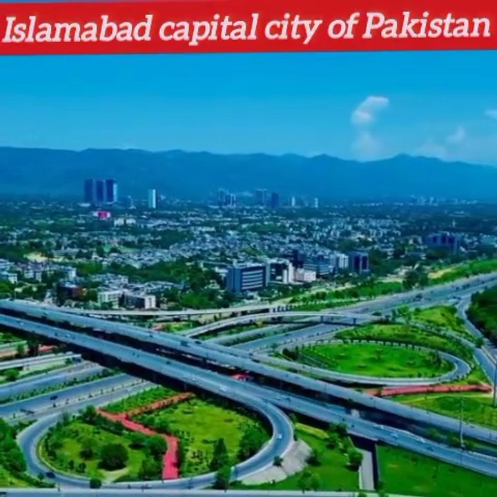 Beautiful city of Pakistan Islamabad capital city of Pakistan beautiful places in Pakistan