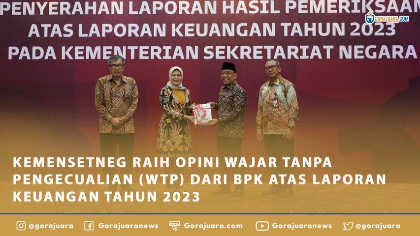 KEMENSETNEG RAIH OPINI WAJAR TANPA PENGECUALIAN (WTP) DARI BPK ATAS LAPORAN KEUANGAN TAHUN 2023