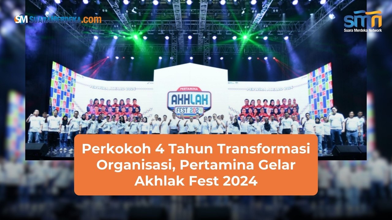 Perkokoh 4 Tahun Transformasi Organisasi, Pertamina Gelar Akhlak Fest 2024