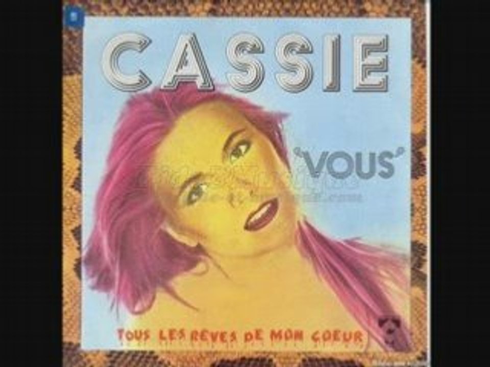 Cassie - vous