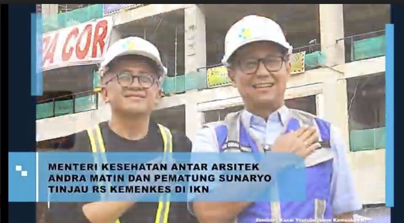 Menteri Kesehatan Antar Arsitek Andra Matin dan Pematung Sunaryo Tinjau RS Kemenkes di IKN