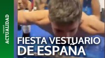 La fiesta en el vestuario de España enseñada por los jugadores en Instagram