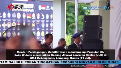 MENDAG ZULKIFLI HASAN RESMIKAN JOKOWI LEARNING CENTER (JLC) DI SMA KEBANGSAAN, LAMPUNG