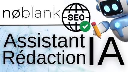 Le MEILLEUR Rédacteur IA SEO : No Blank