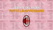 Milan, il calendario delle partite di luglio e agosto
