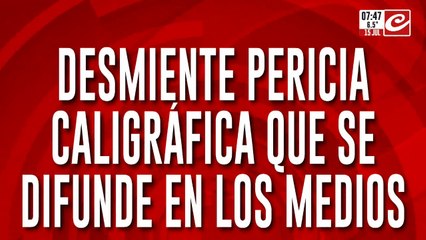 Escándalo en el caso Loan: perito desmiente la prueba caligráfica que se difunde en los medios