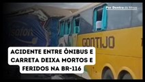 Acidente frontal entre ônibus e carreta deixa mortos e feridos na BR-116, em Frei Inocêncio